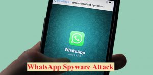 whatsapp spyware attack