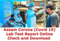 Assam Corona (Covid 19) Lab Test Report Online Check, Download